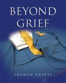 Beyond Grief (eBook, ePUB)