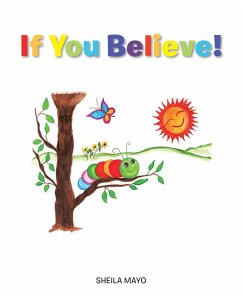 If You Believe! (eBook, ePUB) - Mayo, Sheila