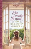 Die zweite Braut von Cold Ashton Manor (eBook, ePUB)