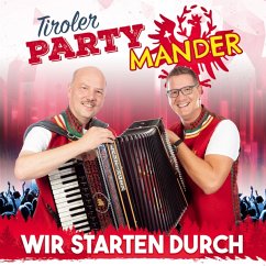 Wir Starten Durch-Volxmusik Bis Partyhits! - Tiroler Partymander