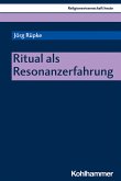 Ritual als Resonanzerfahrung (eBook, PDF)