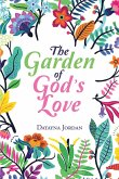 The Garden of God's Love (eBook, ePUB)