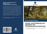 Schutz und Erhaltung von Gebieten mit Grundwasseranreicherung