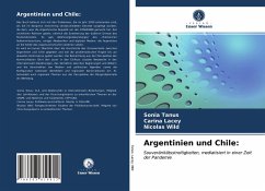 Argentinien und Chile: - Tanus, Sonia;Lacey, Carina;Wild, Nicolas