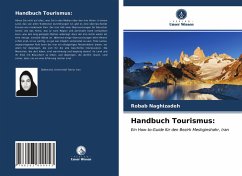 Handbuch Tourismus: - Naghizadeh, Robab