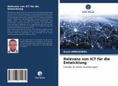 Relevanz von ICT für die Entwicklung - Amessinou, Kossi