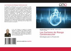 Los Factores de Riesgo Cardiovascular - Cardozo Fagúndez, Joel Alexander;Lorves, Juana;Arteaga, Zulibeth