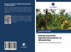 Kakao-basierte Agroforstsysteme in Westafrika - Affian, Joachim