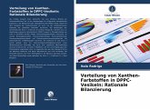 Verteilung von Xanthen-Farbstoffen in DPPC-Vesikeln: Rationale Bilanzierung