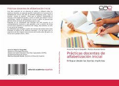 Prácticas docentes de alfabetización inicial - Mojarro Delgadillo, Asucena;Alvarado Nando, Maritza