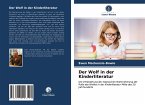 Der Wolf in der Kinderliteratur