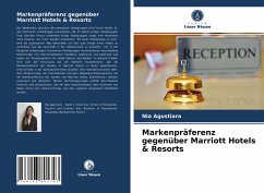 Markenpräferenz gegenüber Marriott Hotels & Resorts - Agustiara, Nia