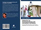 Faktoren im Zusammenhang mit sexuellem Verhalten