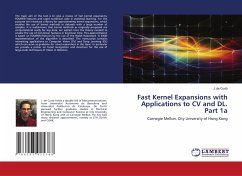 Fast Kernel Expansions with Applications to CV and DL. Part 1a