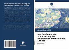 Mechanismus der Erweiterung der finanziellen Funktion des Landes - Abdurashid, Altiev