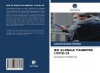 DIE GLOBALE PANDEMIE COVID-19