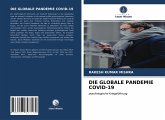DIE GLOBALE PANDEMIE COVID-19