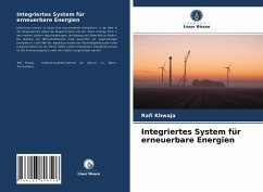 Integriertes System für erneuerbare Energien - Khwaja, Rafi