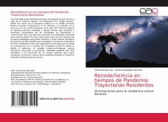 Re(side/lie)ncia en tiempos de Pandemia: Trayectorias Residentes - Zari, Carina Marisa;Reichert, Karina Evangelina