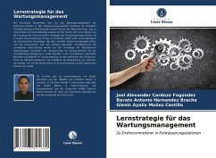 Lernstrategie für das Wartungsmanagement - Cardozo Fagúndez, Joel Alexander;Hernandez Bracho, Berwis Antonio;Muñoz Castillo, Glenis Ayalix