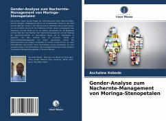 Gender-Analyse zum Nachernte-Management von Moringa-Stenopetalen - Kebede, Aschalew