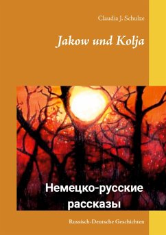 Jakow und Kolja (eBook, ePUB) - Schulze, Claudia J.