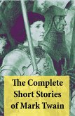 The Complete Short Stories of Mark Twain: 169 Short Stories (eBook, ePUB)