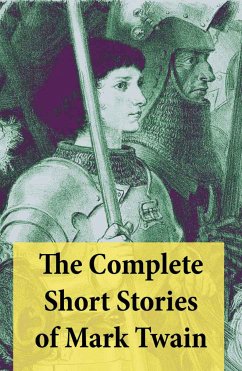 The Complete Short Stories of Mark Twain: 169 Short Stories (eBook, ePUB) - Twain, Mark