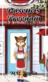 Rosette's Freedom (Silver Foxes, #10) (eBook, ePUB)