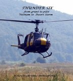 THUNDR 6: FROM GRUNT TO PILOT-VIETNAM TO DESERT STORM (eBook, ePUB)