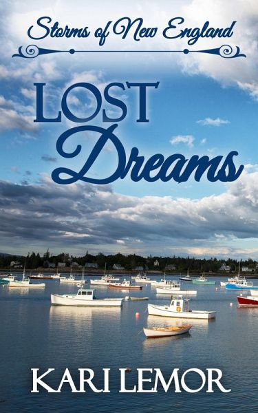 Lost Dreams (Storms of New England book 5) (eBook, ePUB)