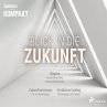 Spektrum Kompakt: Blick in die Zukunft... - Bild 1