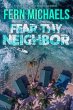 Fear Thy Neighbor (eBook, ePUB) - Bild 1