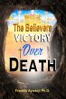 The Believers Victory Over Death... - Bild 1