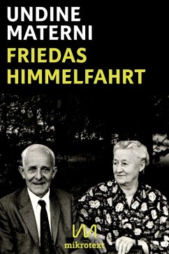 Friedas Himmelfahrt (eBook, ePUB) - Materni, Undine