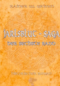 Die Jarlsblut - Saga (eBook, ePUB)