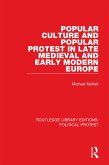 Popular Culture and Popular Protest in Late Medieval and Early Modern Europe (eBook, ePUB)