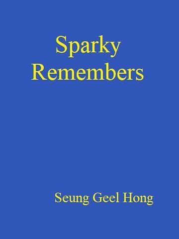 Sparky Remembers (eBook, ePUB)