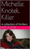 Michelle Knotek, Killer (eBook, ePUB)