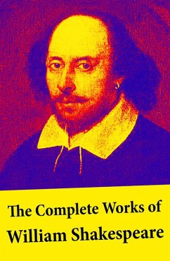 The Complete Works of William Shakespeare (eBook, ePUB) - Shakespeare, William