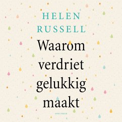 Waarom verdriet gelukkig maakt (MP3-Download) - Russell, Helen