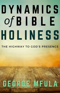 Cover Dynamics of Bible Holiness (eBook, ePUB)