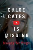 Chloe Cates Is Missing (eBook, ePUB)