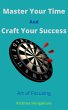 Master Your Time And Craft Your Success... - Bild 1
