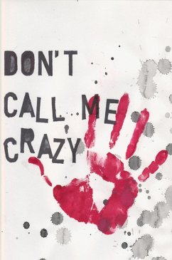 Don't Call Me Crazy (eBook, ePUB) - Rich, Jessica
