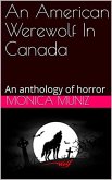 An American Werewolf In Canada (eBook, ePUB)