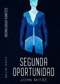 Segunda oportunidad (eBook, ePUB)