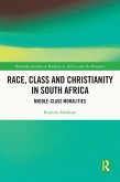 Race, Class and Christianity in South Africa (eBook, PDF)