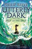 Utterly Dark and the Face of the Deep (eBook, ePUB)