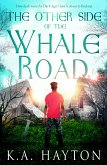 The Other Side of the Whale Road (eBook, ePUB)